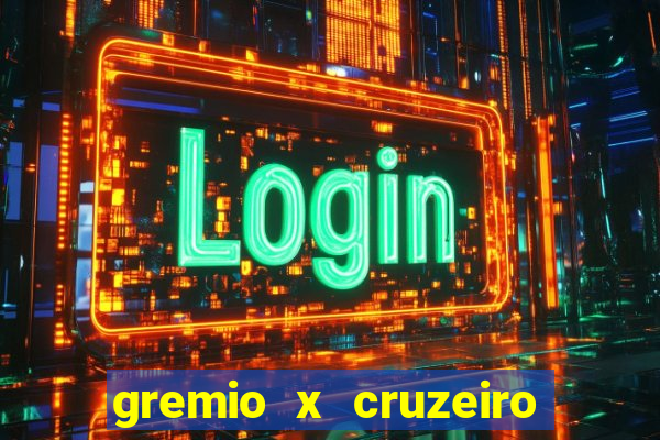 gremio x cruzeiro ao vivo hd